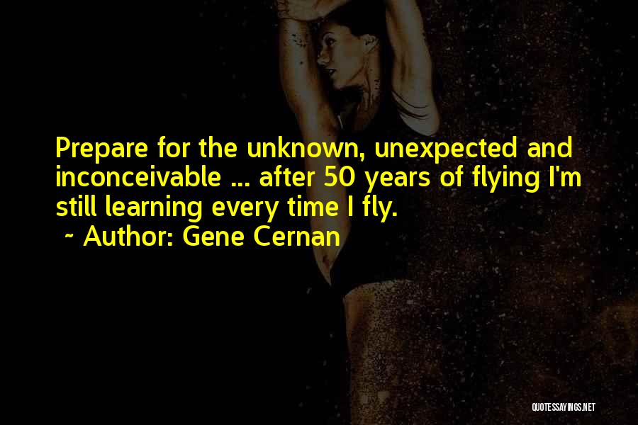 Gene Cernan Quotes 1590396