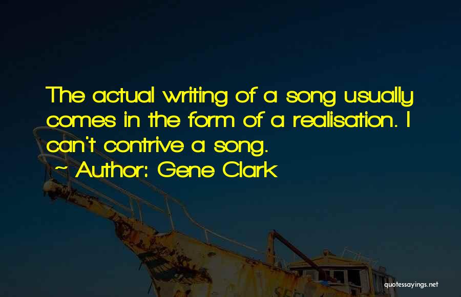 Gene Clark Quotes 564968