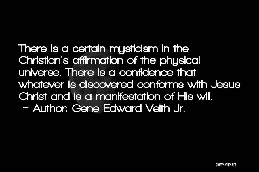 Gene Edward Veith Jr. Quotes 182915