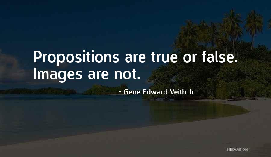 Gene Edward Veith Jr. Quotes 411227