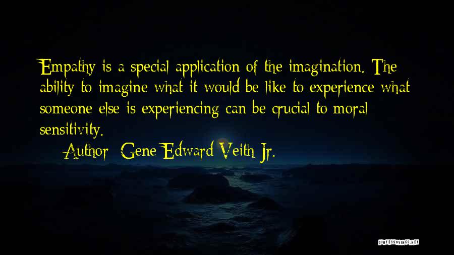 Gene Edward Veith Jr. Quotes 517454