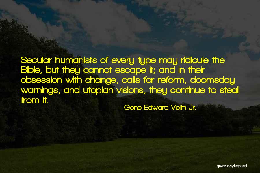 Gene Edward Veith Jr. Quotes 658202