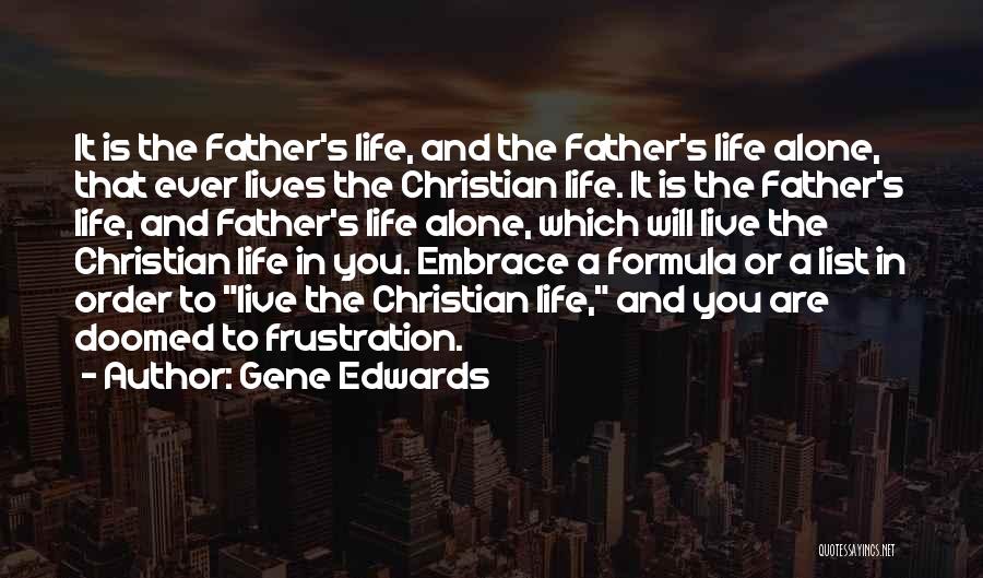 Gene Edwards Quotes 1433268