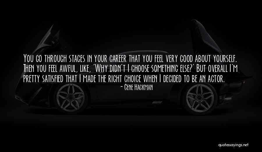 Gene Hackman Quotes 1551199 Gene Hackman Quotes 1551199