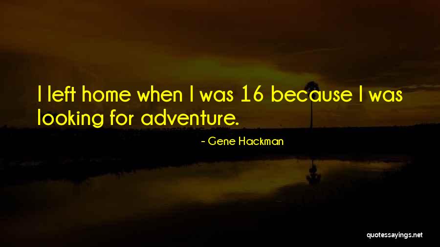 Gene Hackman Quotes 420250 Gene Hackman Quotes 420250