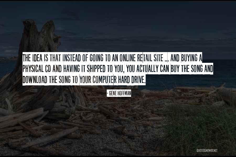 Gene Hoffman Quotes 1969457 Gene Hoffman Quotes 1969457