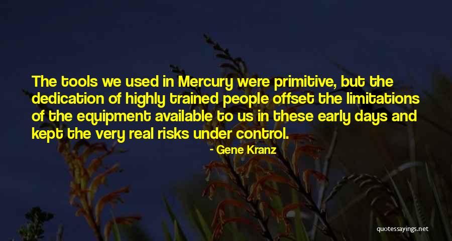 Gene Kranz Quotes 406573 Gene Kranz Quotes 406573
