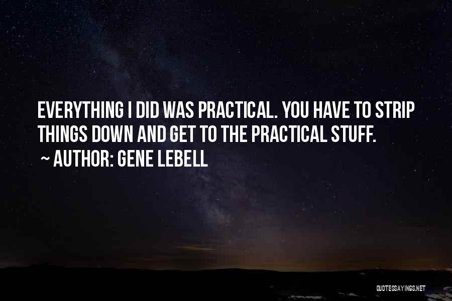 Gene LeBell Quotes 2201548