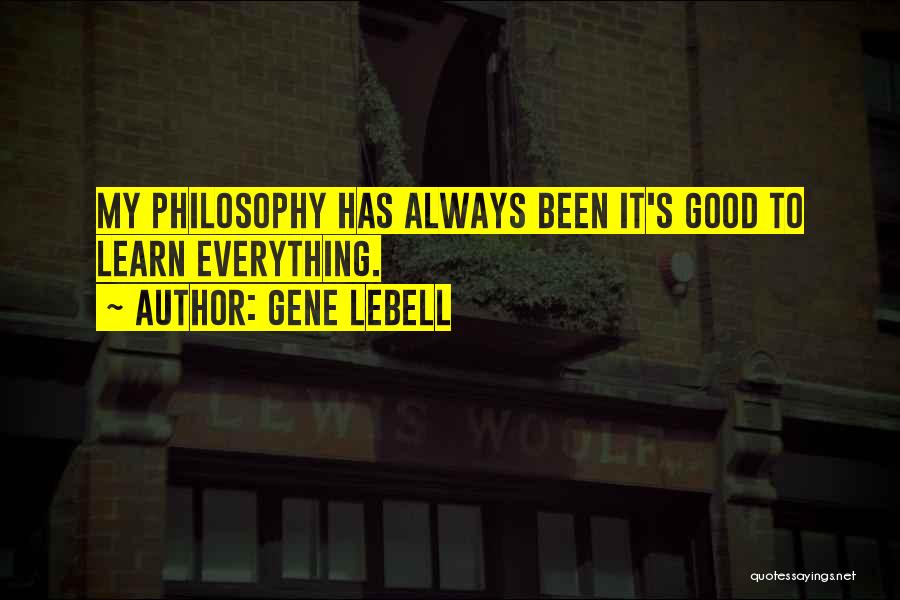 Gene LeBell Quotes 2202721