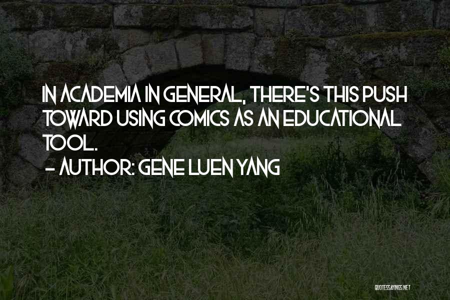 Gene Luen Yang Quotes 1047980