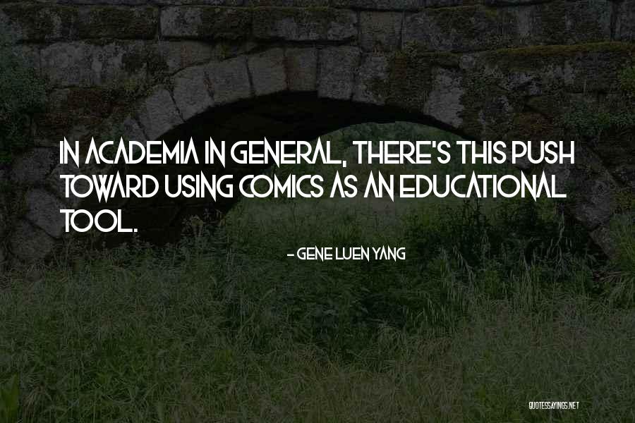 Gene Luen Yang Quotes 1047980