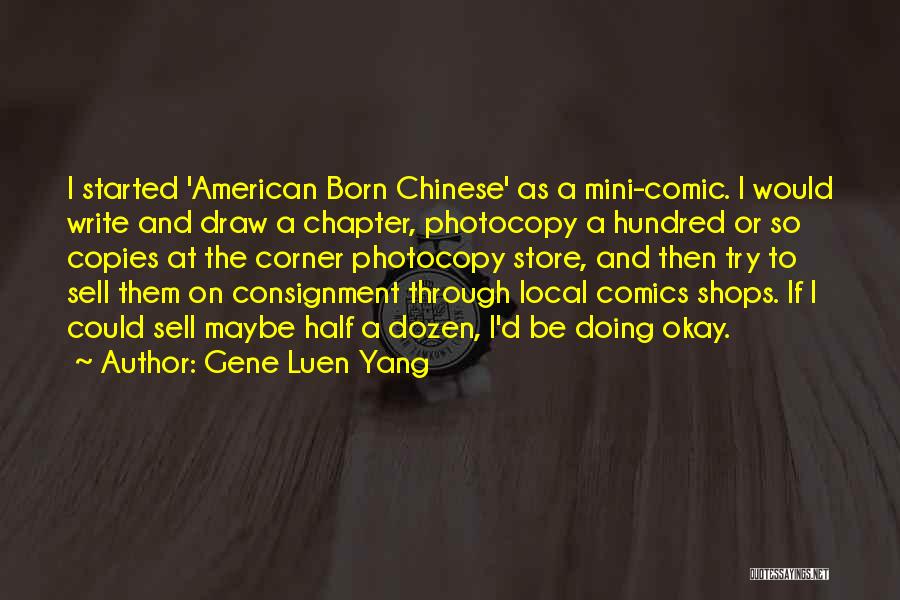Gene Luen Yang Quotes 1093051