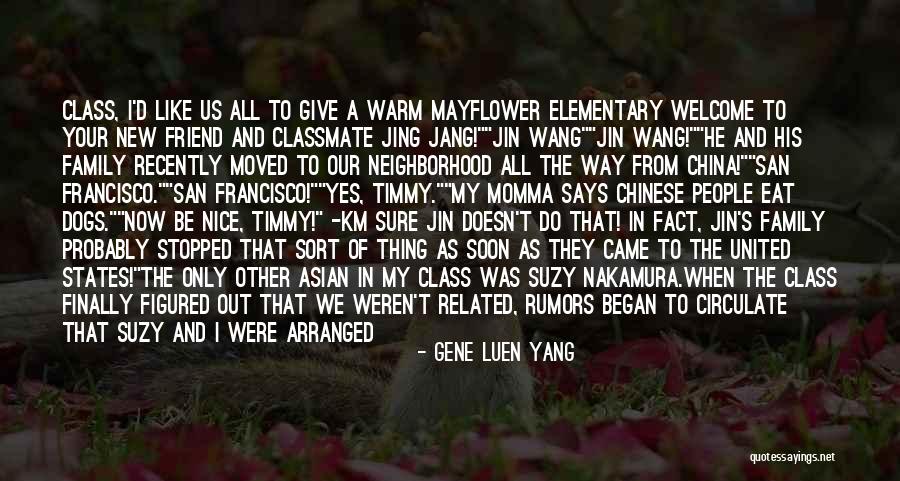 Gene Luen Yang Quotes 1645198