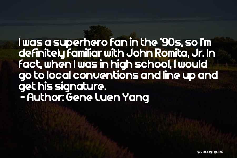 Gene Luen Yang Quotes 1689402