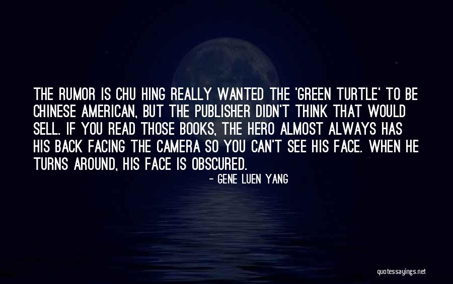 Gene Luen Yang Quotes 1802792