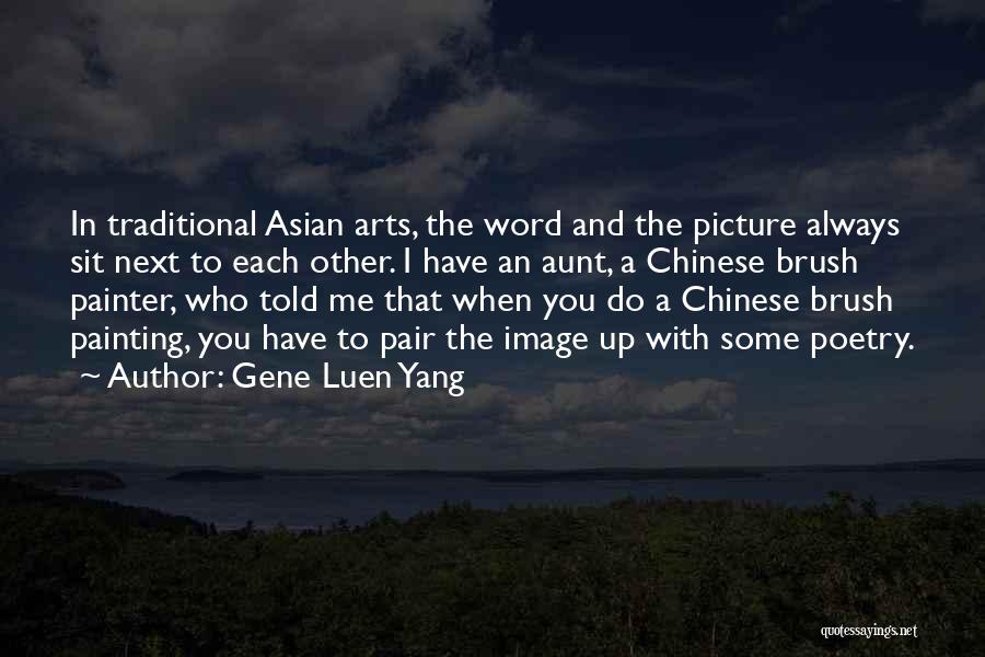 Gene Luen Yang Quotes 1805028
