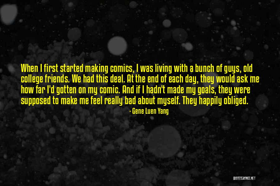 Gene Luen Yang Quotes 1967795