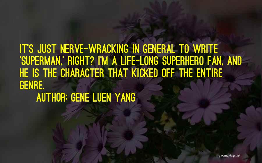 Gene Luen Yang Quotes 2030213