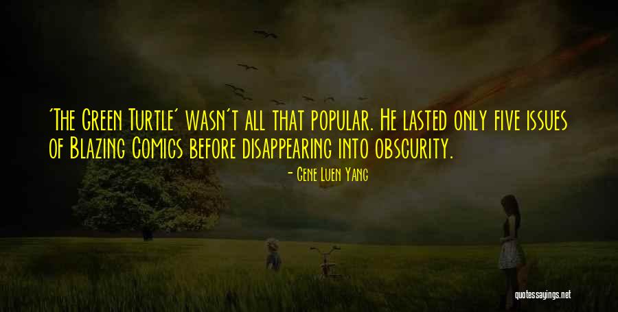 Gene Luen Yang Quotes 2226781 Gene Luen Yang Quotes 2226781