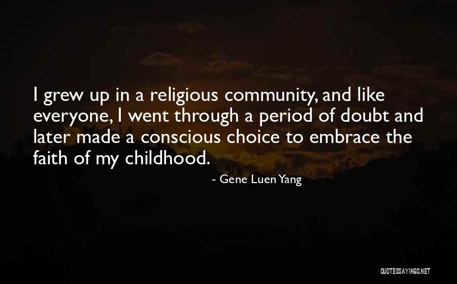 Gene Luen Yang Quotes 224194