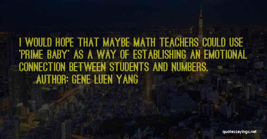Gene Luen Yang Quotes 229347