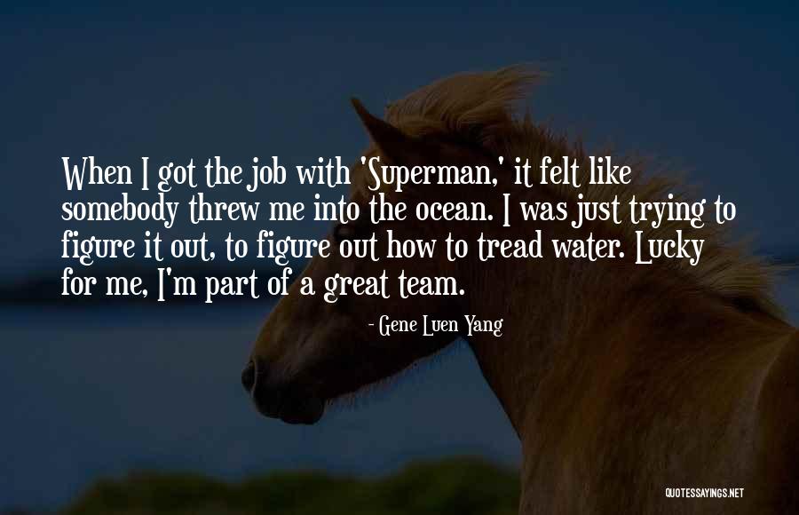 Gene Luen Yang Quotes 618462