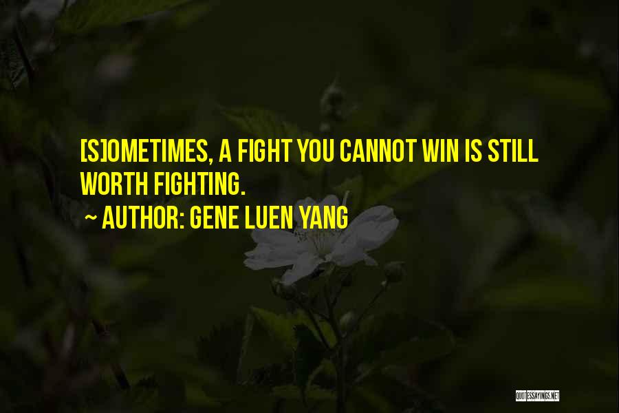 Gene Luen Yang Quotes 947555