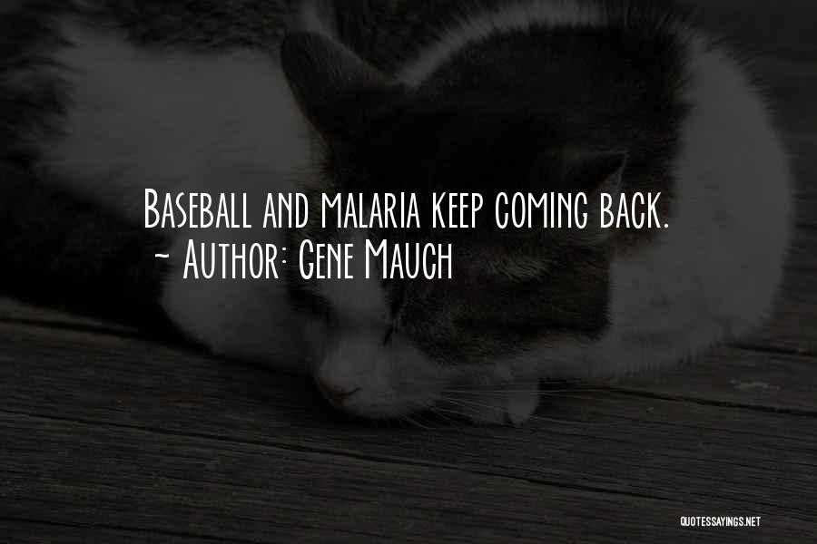 Gene Mauch Quotes 662315