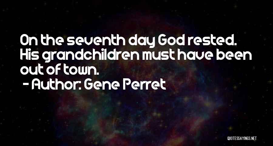 Gene Perret Quotes 854856