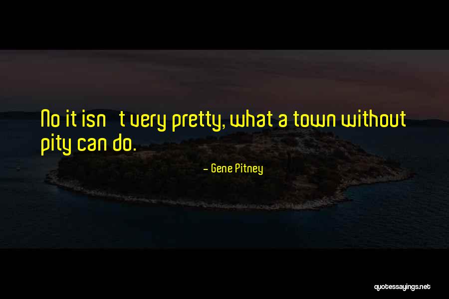 Gene Pitney Quotes 1121488