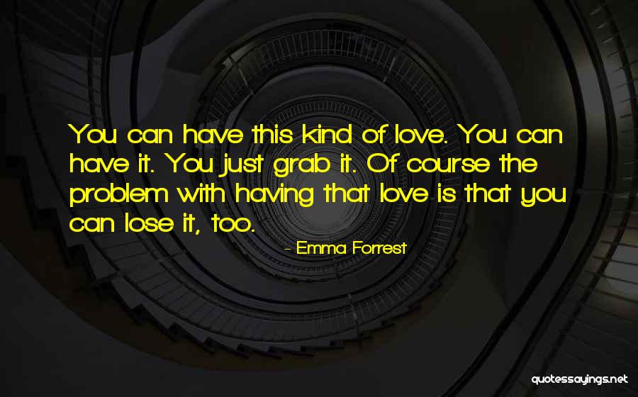 Gene Pompa Quotes By Emma Forrest Gene Pompa Quotes By Emma Forrest