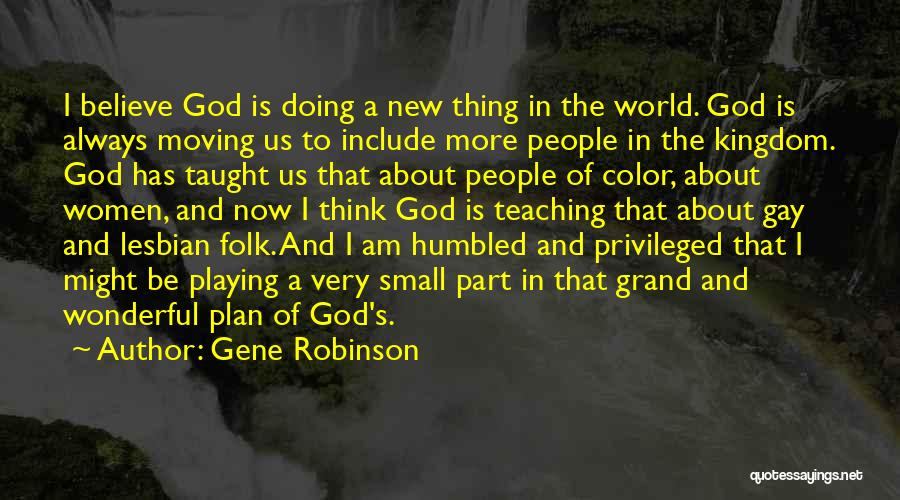 Gene Robinson Quotes 1000343