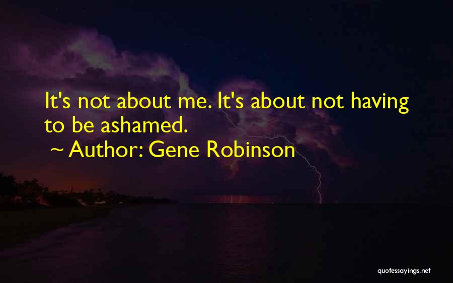 Gene Robinson Quotes 2253693