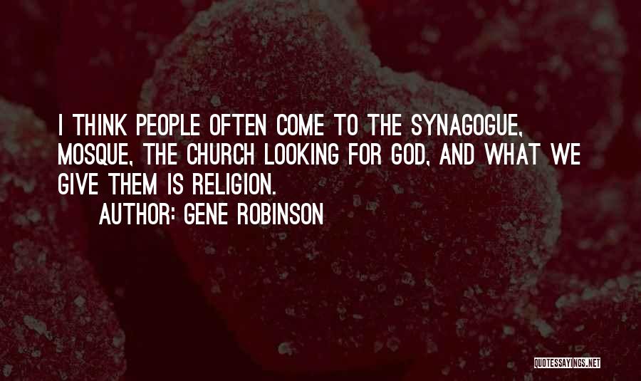 Gene Robinson Quotes 583914