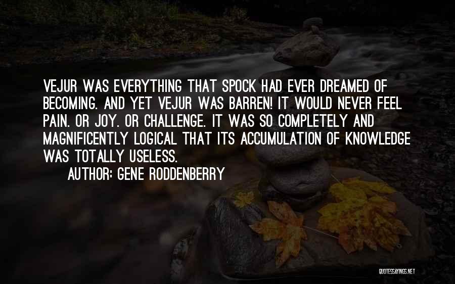 Gene Roddenberry Quotes 1032031