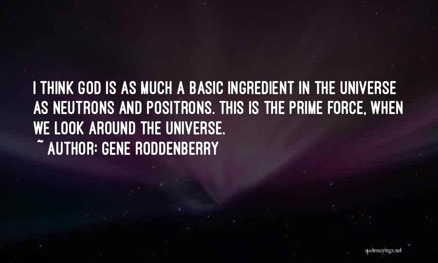 Gene Roddenberry Quotes 1168521