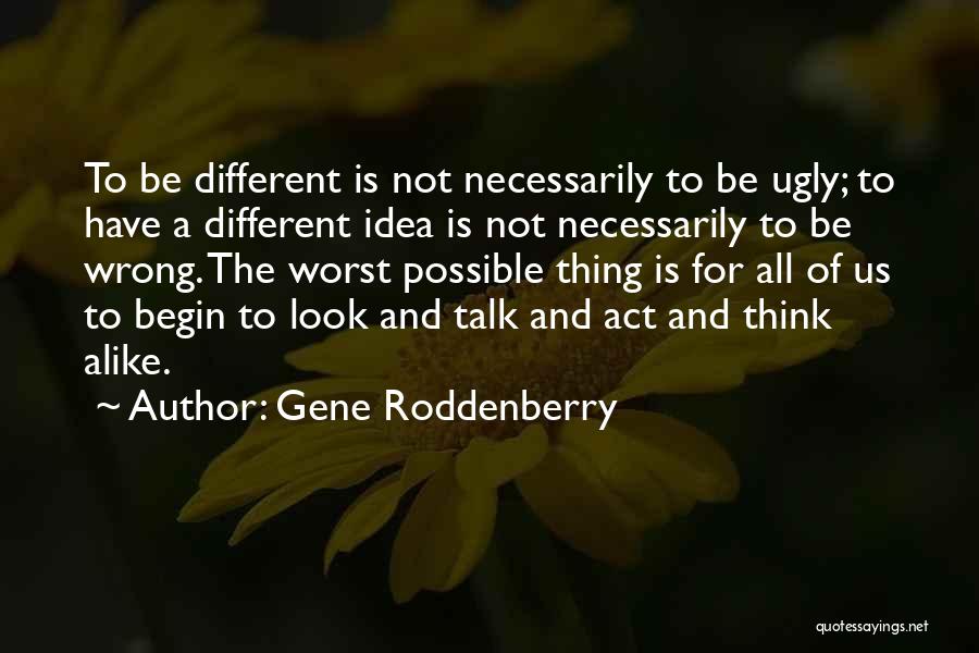 Gene Roddenberry Quotes 1199537
