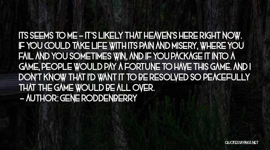 Gene Roddenberry Quotes 1368901