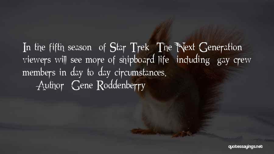 Gene Roddenberry Quotes 1791091