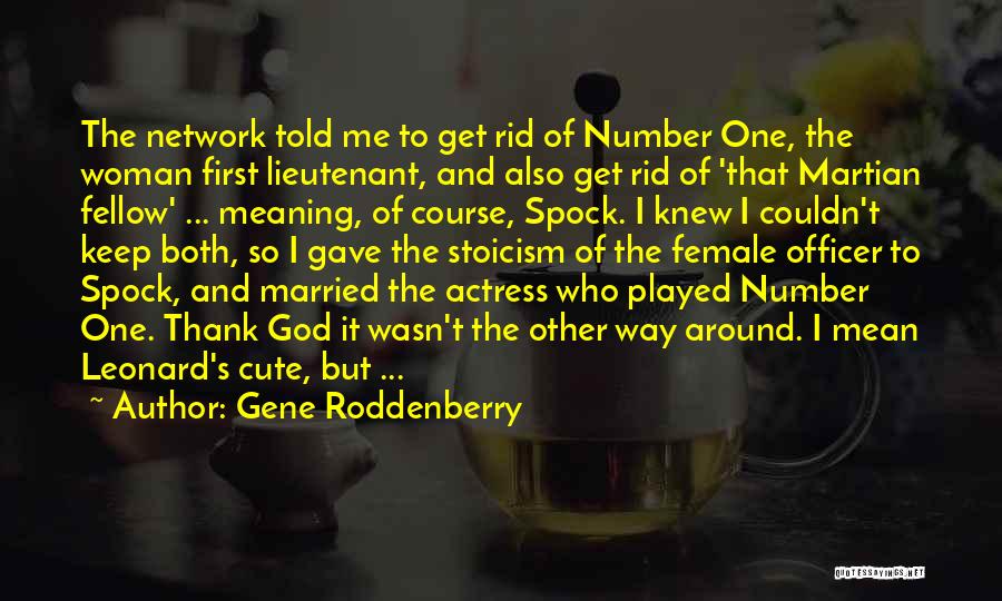 Gene Roddenberry Quotes 1892518