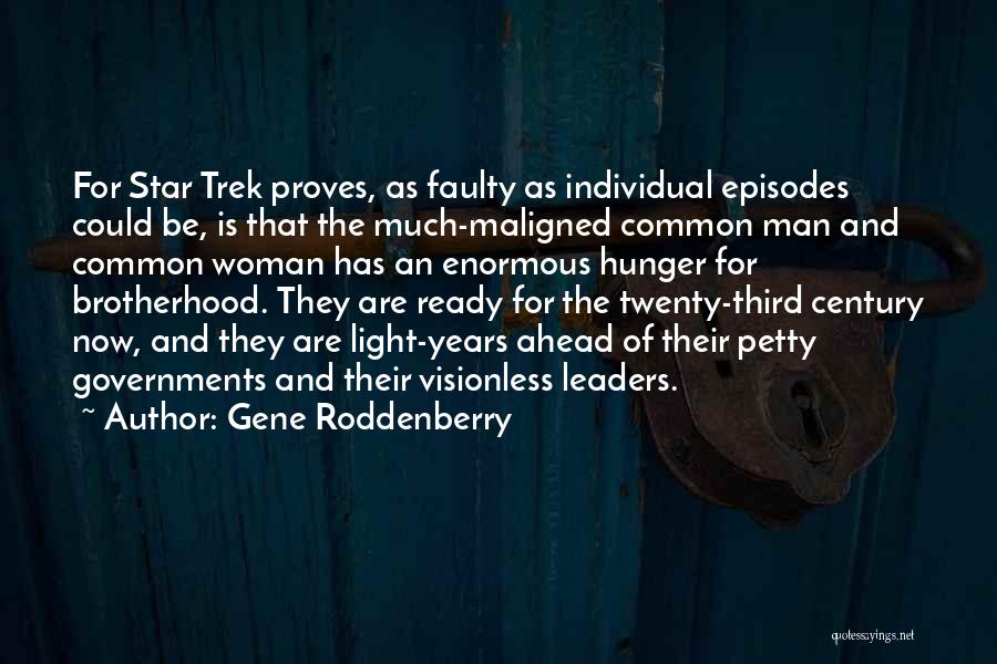 Gene Roddenberry Quotes 2043445