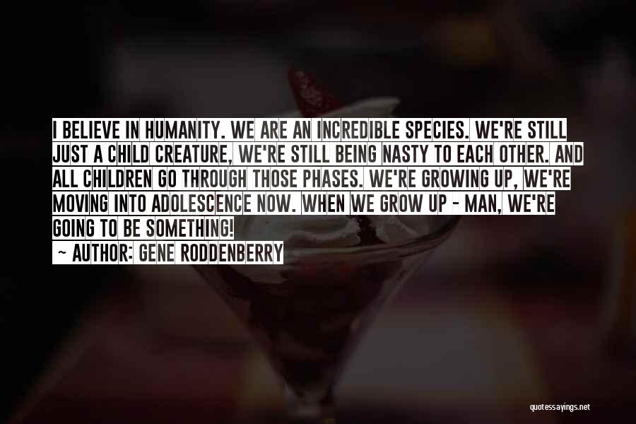 Gene Roddenberry Quotes 2122483