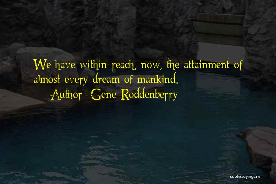 Gene Roddenberry Quotes 218768
