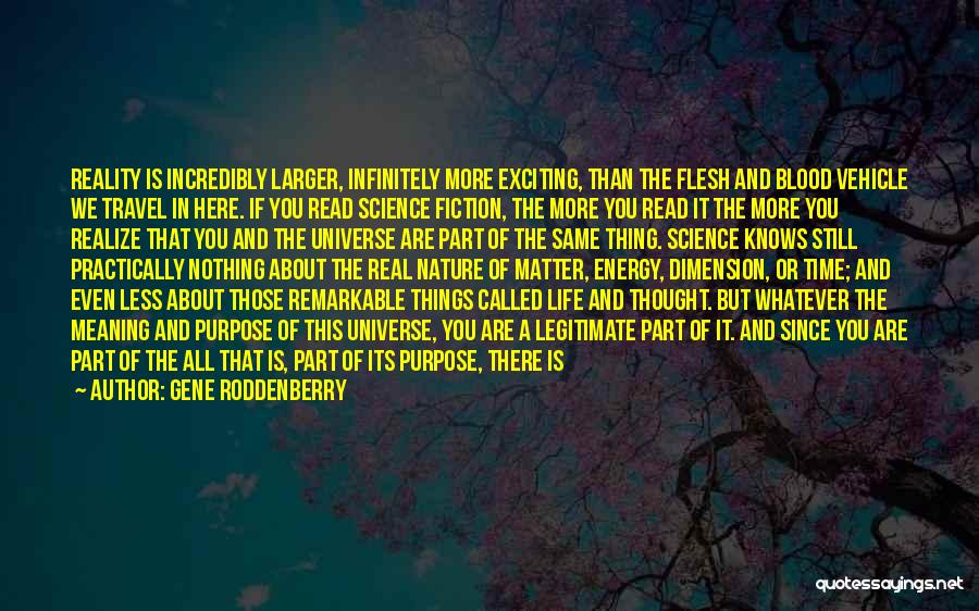 Gene Roddenberry Quotes 2197634