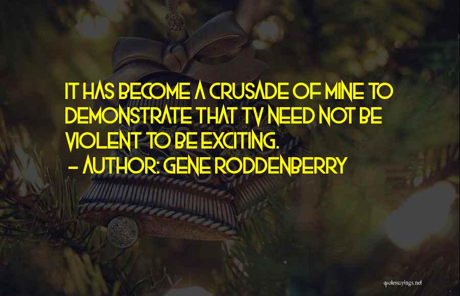 Gene Roddenberry Quotes 778724