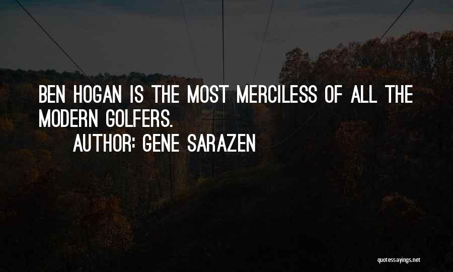 Gene Sarazen Quotes 1697691