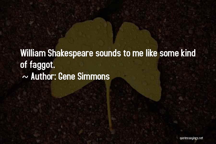 Gene Simmons Quotes 1083516