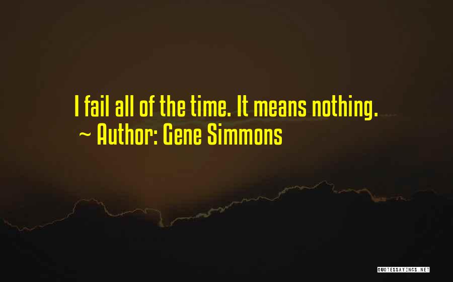 Gene Simmons Quotes 1359487