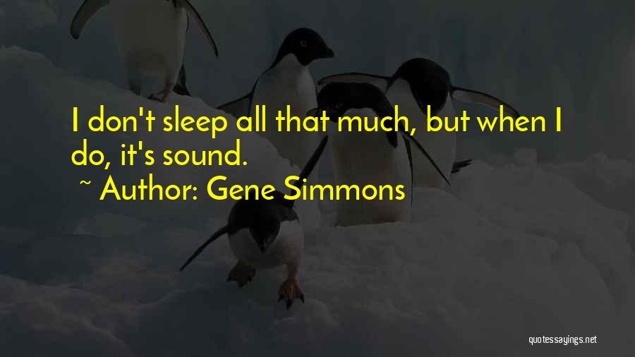 Gene Simmons Quotes 188293