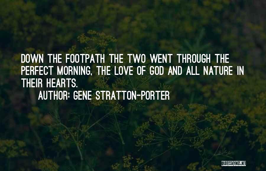 Gene Stratton-Porter Quotes 1735859